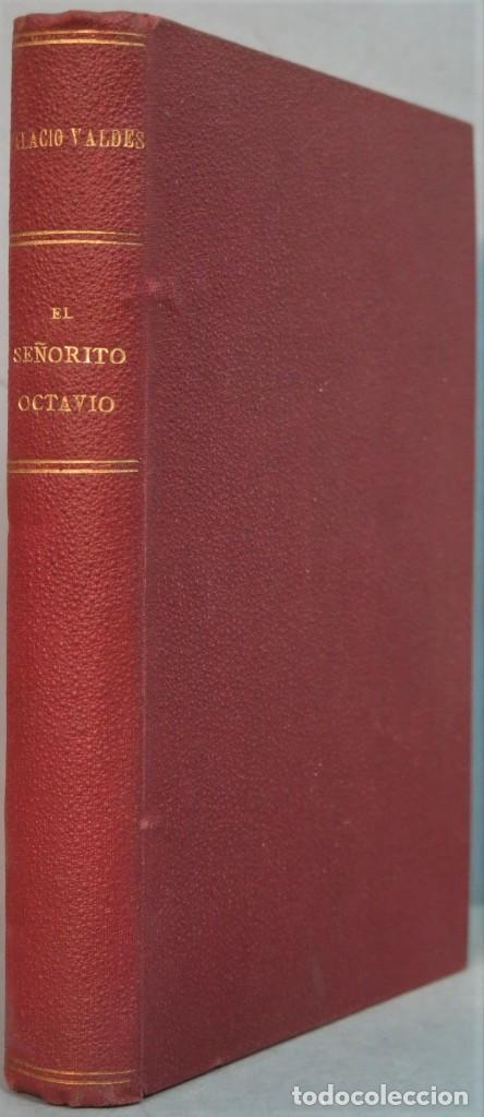 Libros antiguos: 1921.- SE&Ntilde;ORITO OCTAVIO. PALACIO VALDES - Foto 1