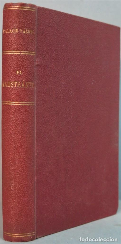 Libros antiguos: 1923.- EL MAESTRANTE. PALACIO VALDES - Foto 1
