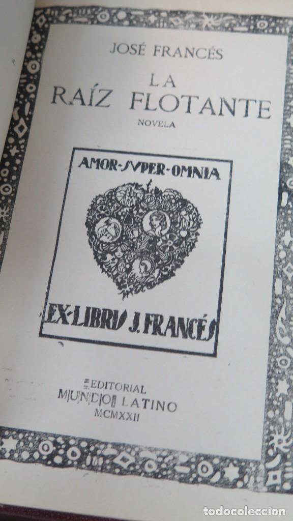 Libros antiguos: 1922.- LA RAIZ FLOTANTE. FRANCES - Foto 2