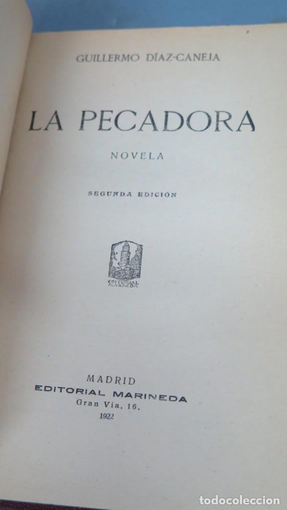 Libros antiguos: 1922.- LA PECADORA. DIAZ-CANEJA - Foto 2