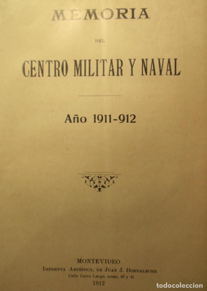 Antiquarische B&uuml;cher: Memoria Del Centro Militar Y Naval de Montevideo Uruguay A&ntilde;o 1911 - 1912