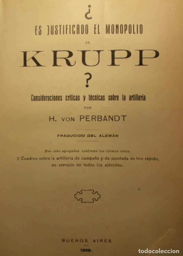Antiquarische B&uuml;cher: Es Justificado El Monopolio Krupp ? A&ntilde;o 1909 Artilleria H. VON PERBANDT TRADUCIDO DEL ALEMAN