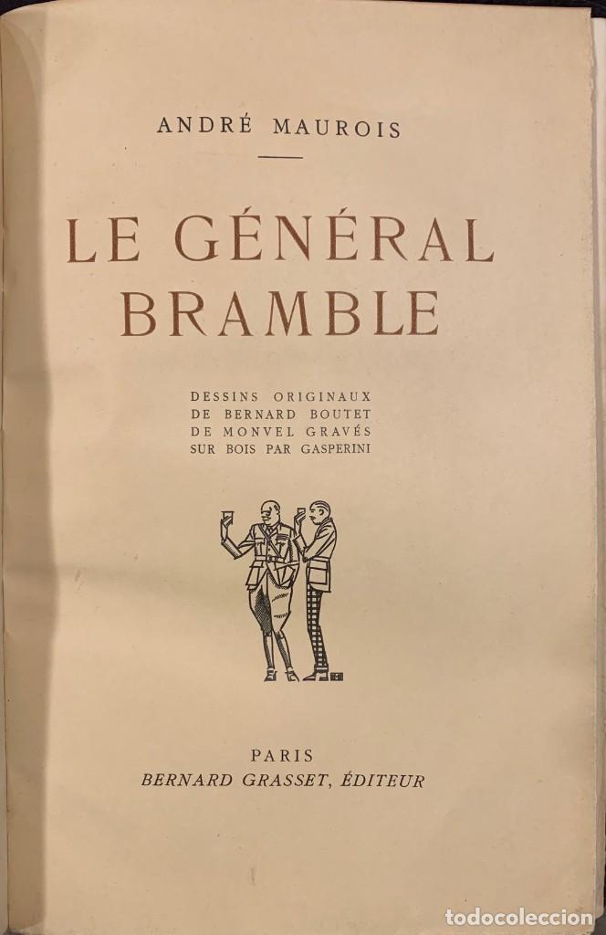 Libros antiguos: Andr&eacute; Maurois . Le G&eacute;n&eacute;ral Bramble - Foto 2