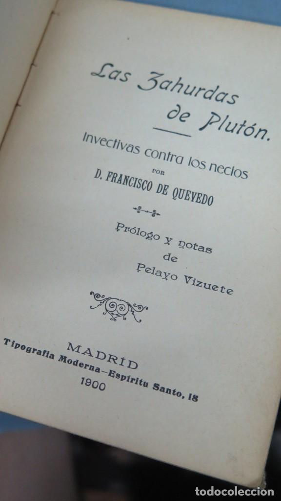 Libros antiguos: 1900.- LAS ZAHURDAS DE PLUTON. QUEVEDO - Foto 3