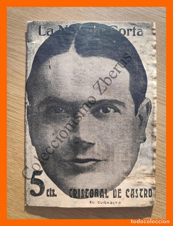 Libros antiguos: El cu&ntilde;adito - Cristobal de Castro - La Novela Corta. n&ordm; 241 - Foto 1