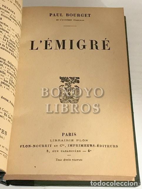 Libros antiguos: BOURGET, Paul. Lemigr&eacute; - Foto 2