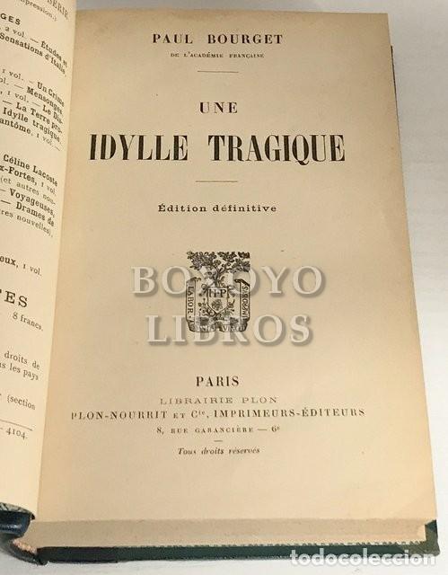 Libros antiguos: BOURGET, Paul. Une idylle tragique - Foto 2
