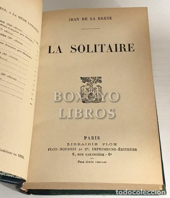 Libros antiguos: BR&Egrave;TE, Jean de la. La solitaire - Foto 2