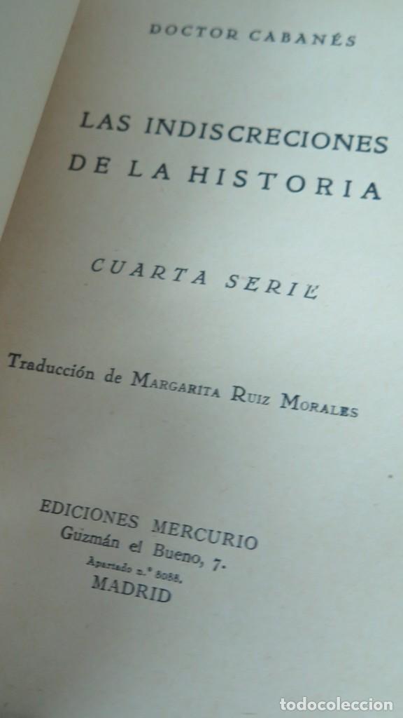 Libros antiguos: LAS INDISCRECIONES DE LA HISTORIA. CABA&Ntilde;ES. CUARTA SERIE - Foto 2