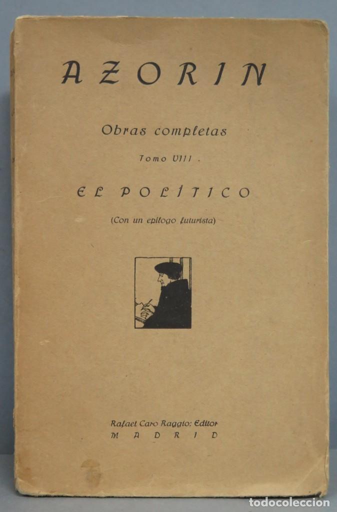 Libros antiguos: 1919.- EL POL&Iacute;TICO. AZOR&Iacute;N - Foto 1