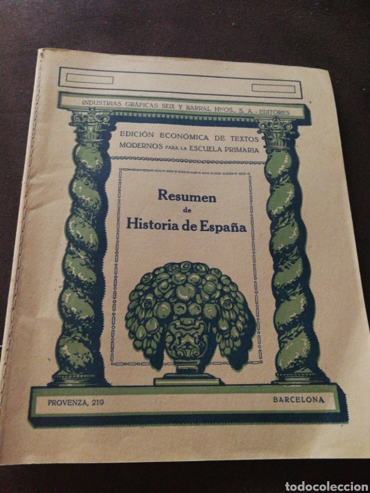 Old books: A&Ntilde;O 1936, RESUMEN HISTORIA DE ESPA&Ntilde;A, EDICI&Oacute;N TEXTOS PARA LA ESCUELA PRIMARIA.