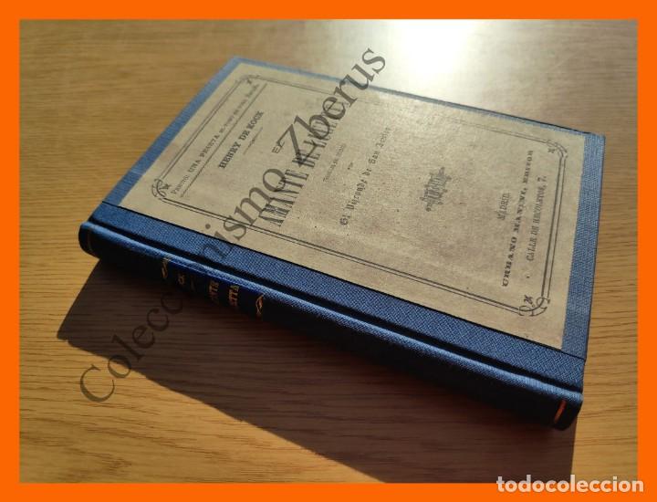 Old books: El amante de Lucetta - Henry de Kock = La Hermosa Leandra - Alfonso Roger = Salvador Rosa -