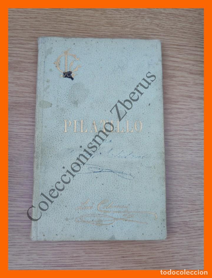 Libros antiguos: Pilatillo - Luis Coloma - Foto 1