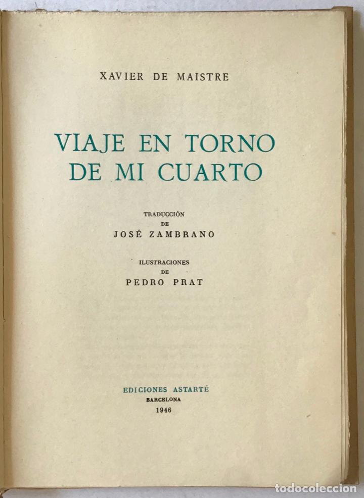 Libros antiguos: VIAJE EN TORNO DE MI CUARTO. - MAISTRE, Xavier de. - Foto 2