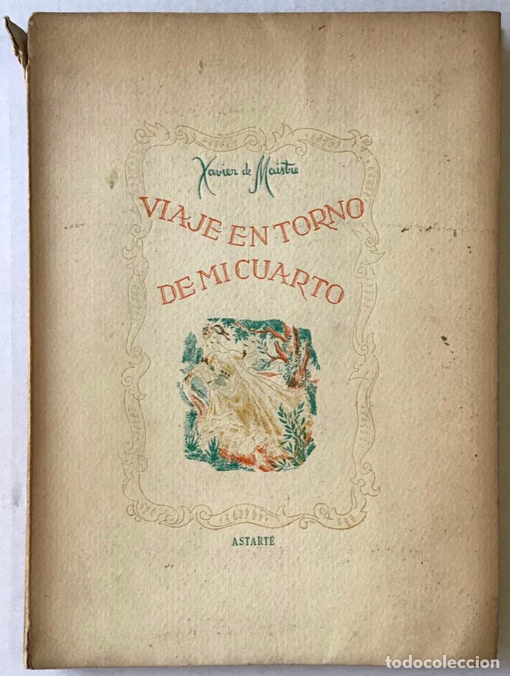 Libros antiguos: VIAJE EN TORNO DE MI CUARTO. - MAISTRE, Xavier de. - Foto 1
