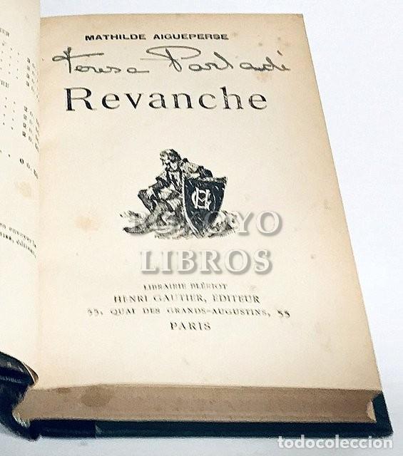 Libros antiguos: AIGUEPERSE, Mathilde. Revanche - Foto 2