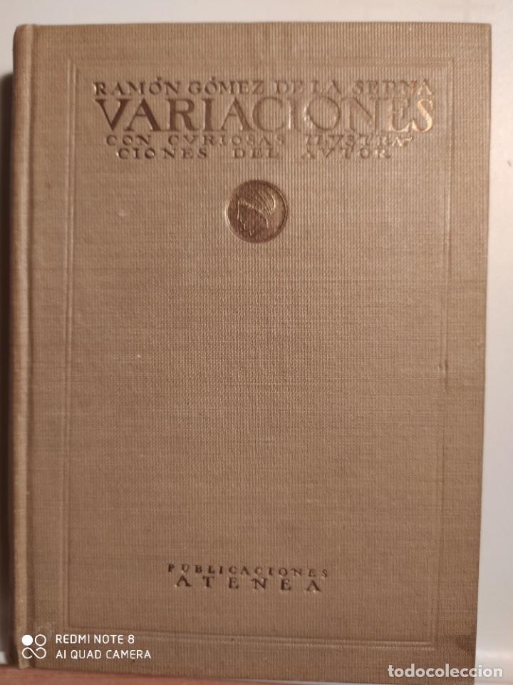 Libros antiguos: VARIACIONES. RAM&Oacute;N G&Oacute;MEZ DE LA SERNA. 1&ordf; EDICION - Foto 1