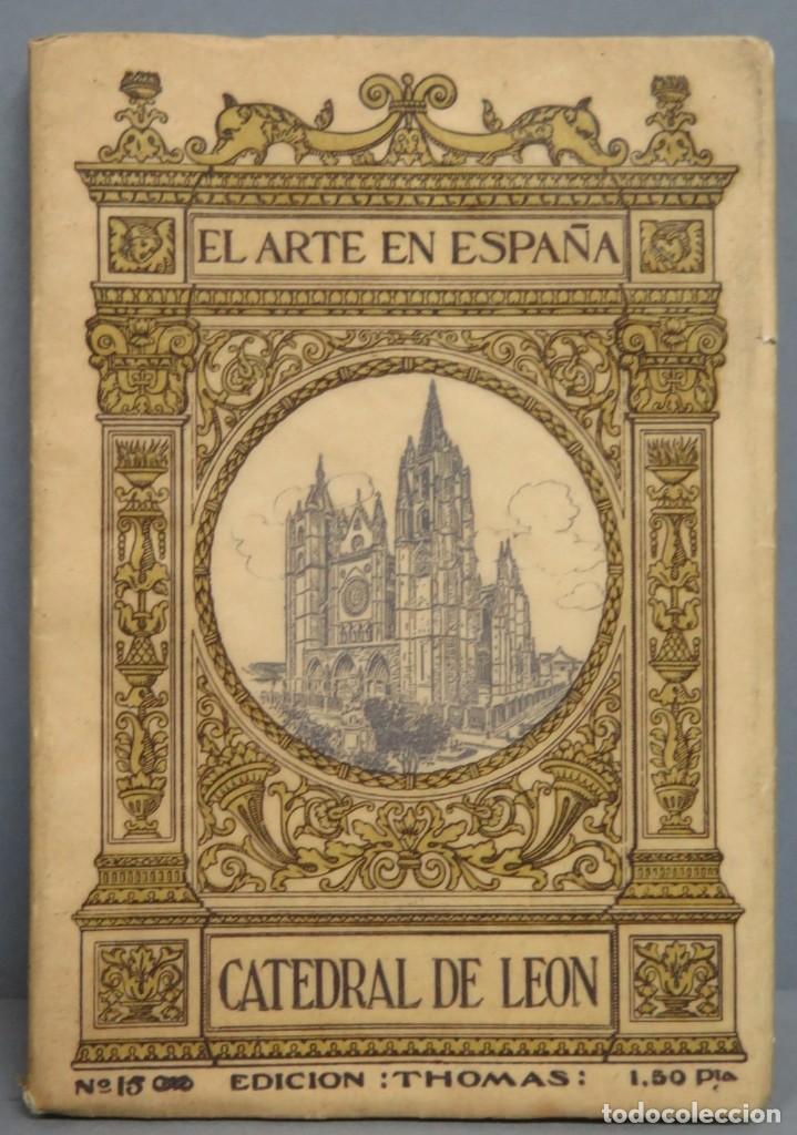 Libros antiguos: CATEDRAL DE LEON. EL ARTE EN ESPA&Ntilde;A. 15 - Foto 1