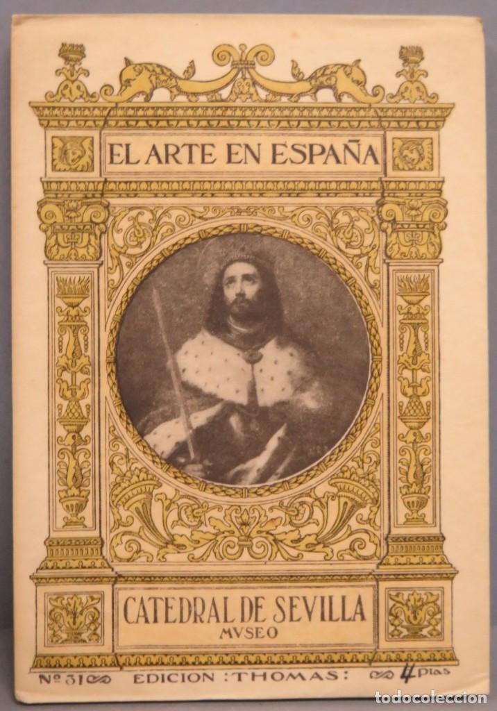 Libros antiguos: CATEDRAL DE SEVILLA. MUSEO. EL ARTE EN ESPA&Ntilde;A. 31 - Foto 1