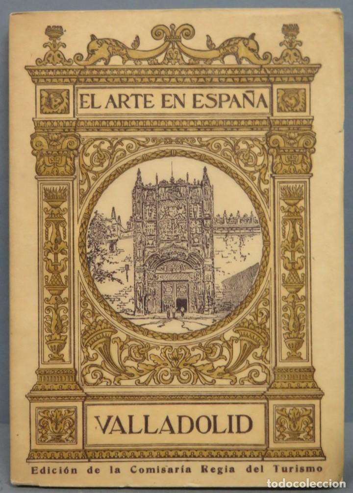 Libros antiguos: VALLADOLID. EL ARTE EN ESPA&Ntilde;A - Foto 1