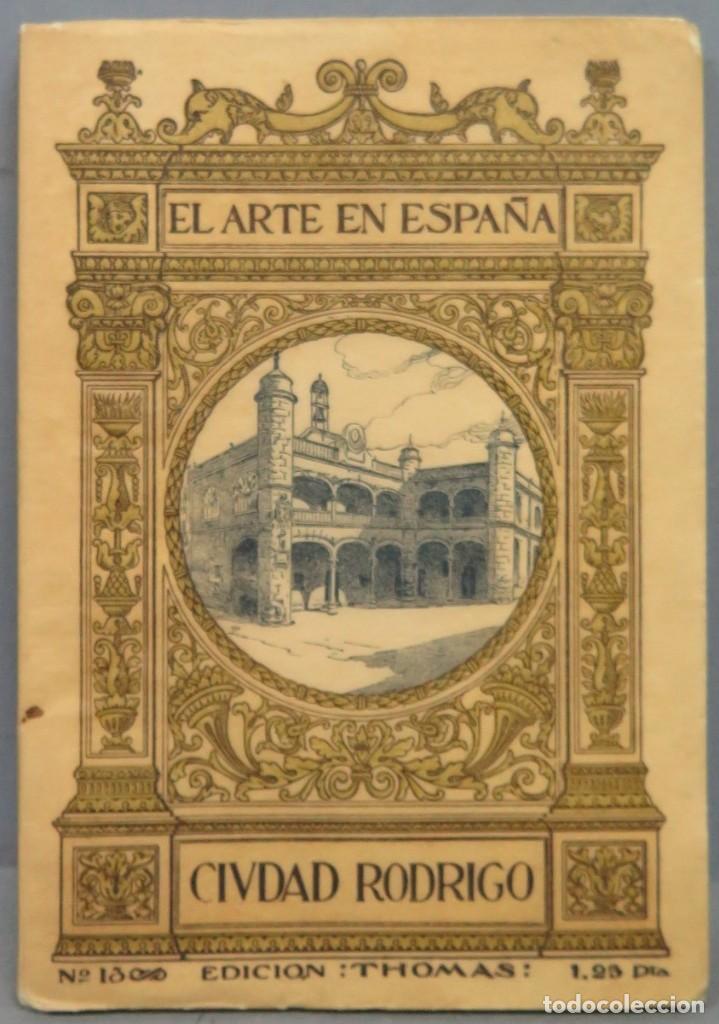 Libros antiguos: CIUDAD RODRIGO. EL ARTE EN ESPA&Ntilde;A. 13 - Foto 1