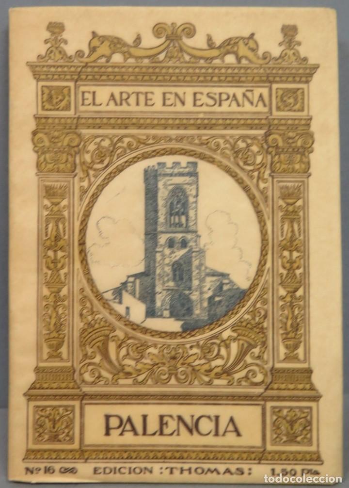 Libros antiguos: PALENCIA. EL ARTE EN ESPA&Ntilde;A. 16 - Foto 1