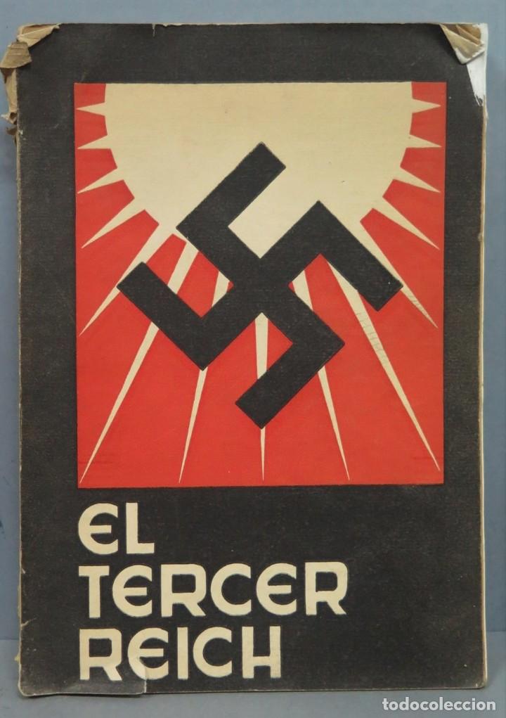 Libros antiguos: 1933.- EL TERCER REICH. ERUCHAGA OSSA - Foto 1