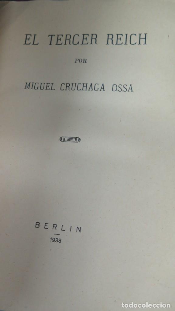Libros antiguos: 1933.- EL TERCER REICH. ERUCHAGA OSSA - Foto 4