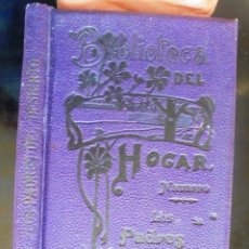Libros antiguos: SENCILLAS HISTORIAS DE LOS PADRES DEL DESIERTO FRANCISCO NAVARRO 1893 BIBLIOTECA DEL HOGAR BARCELONA. Lote 214644975