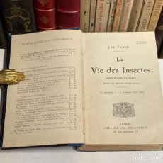 Libros antiguos: AÑO C.1910 - LA VIE DES INSETES / LA VIDA DE LOS INSECTOS POR FABRE CON LÁMINAS E ILUSTRACIONES. Lote 214834137