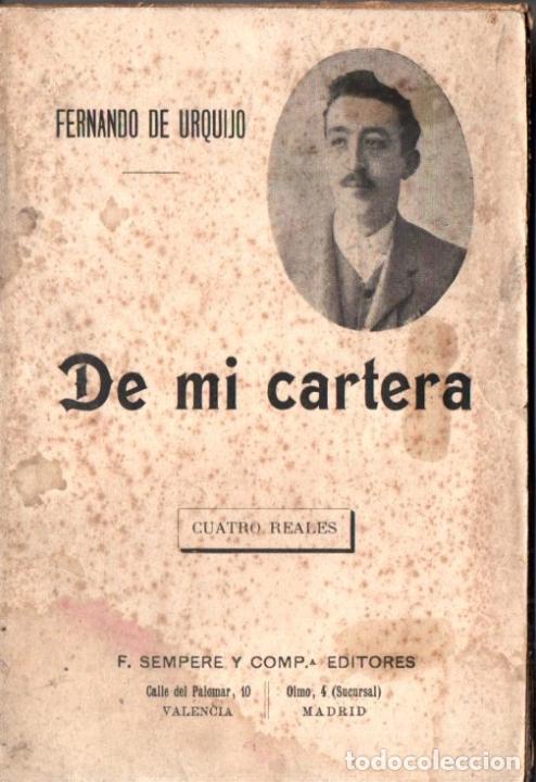 Libros antiguos: FERNANDO DE URQUIJO : DE MI CARTERA (SEMPERE, c. 1900) - Foto 1
