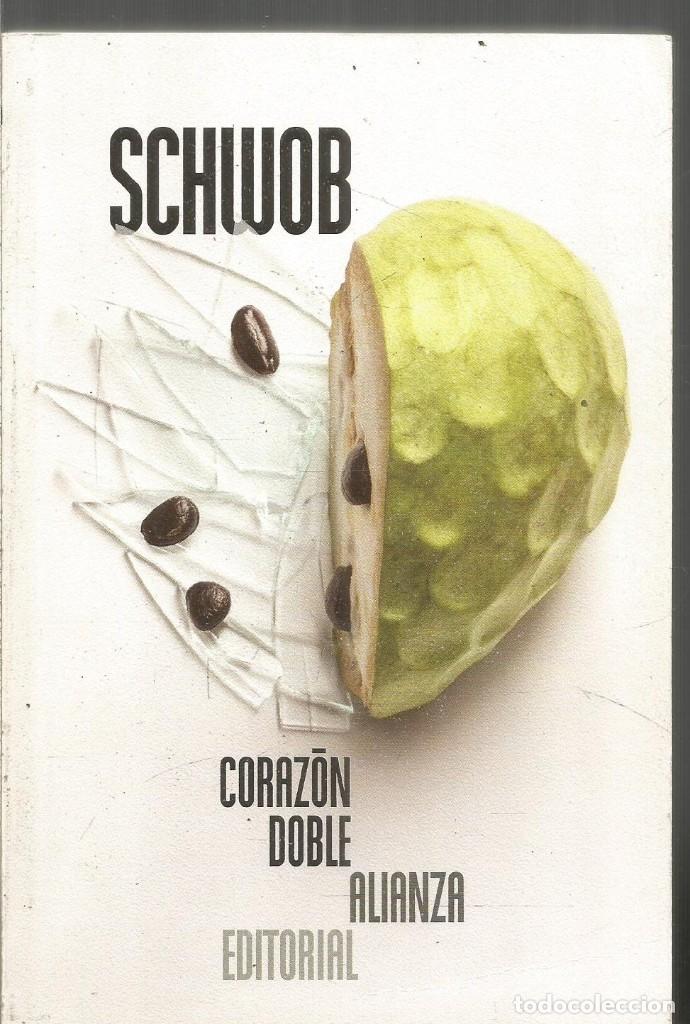 Libros antiguos: MARCEL SCHWOB. CORAZON DOBLE. ALIANZA - Foto 1