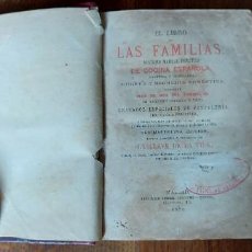 Libros antiguos: EL LIBRO DE LAS FAMILIAS.MADRID 1876. Lote 215002902