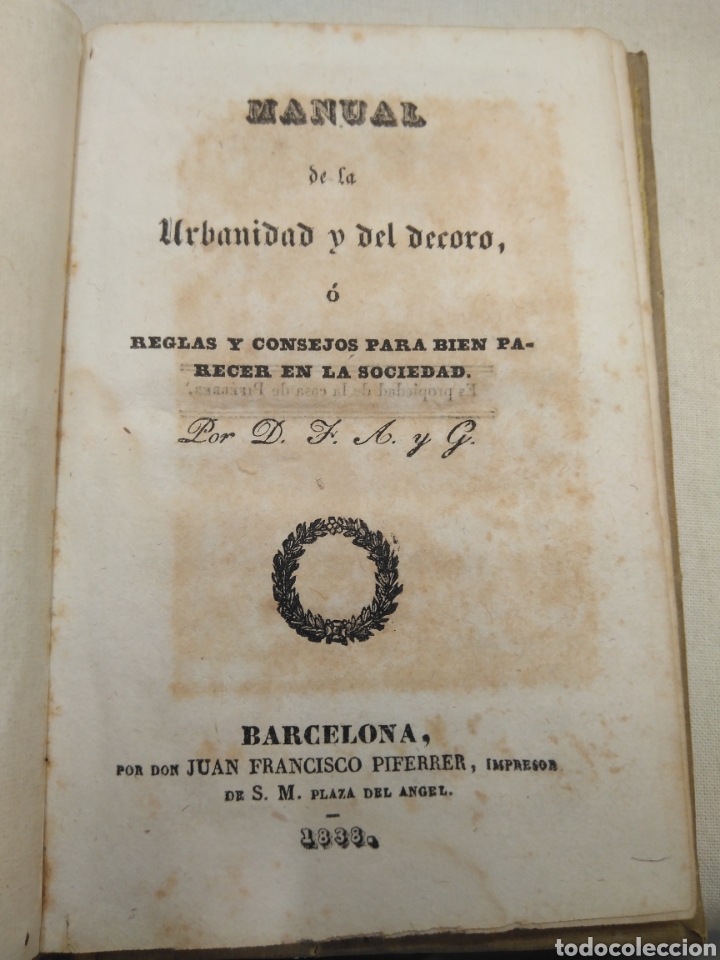 Libros antiguos: MANUAL DE LA URBANIDAD Y DEL DECORO - Foto 1