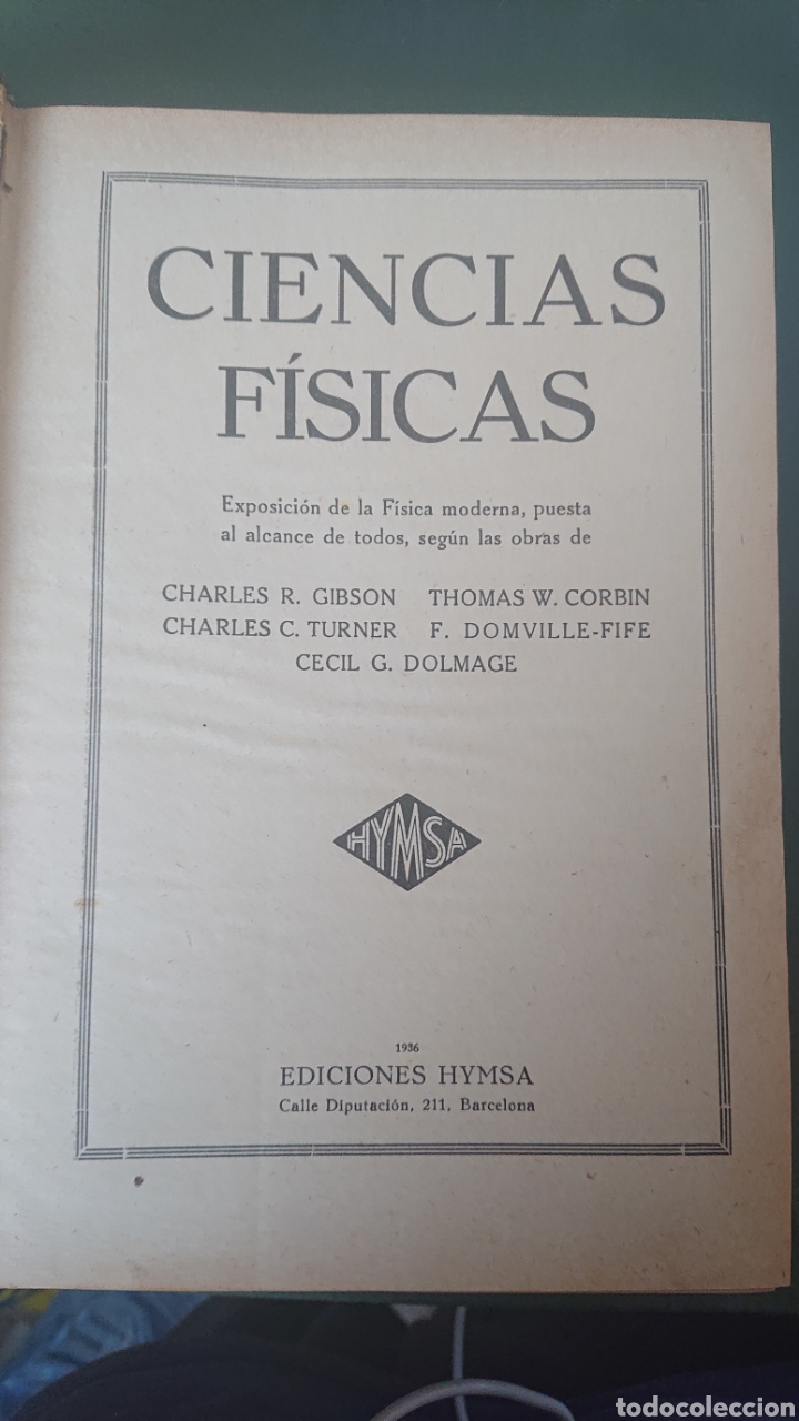 Livres anciens: LIBRO CIENCIAS FISICAS EDICIONES HYMSA BARCELONA 1936