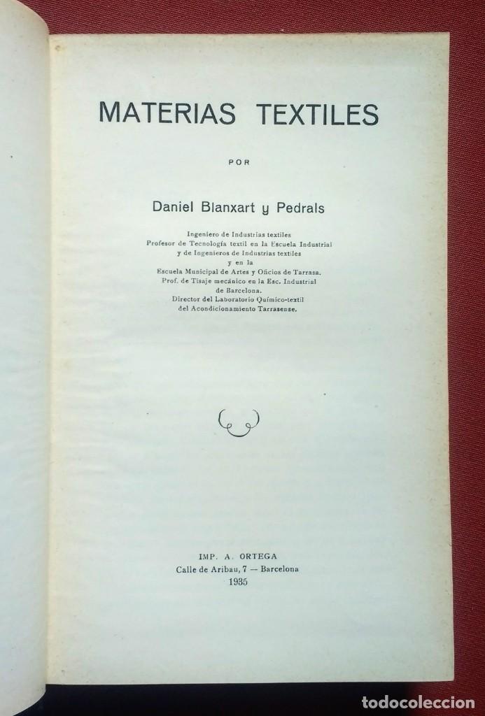Libros antiguos: MATERIAS TEXTILES - DANIEL BLANXART - 1935 - Foto 2