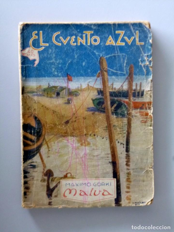 Libros antiguos: M&Aacute;XIMO GORKI // MALVA // ILUSTRA M&Aacute;XIMO RAMOS // EL CUENTO SEMANAL - Foto 1