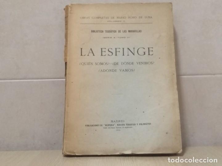 Libros antiguos: La esfinge. Obras completas de Mario Roso de Luna - Foto 1