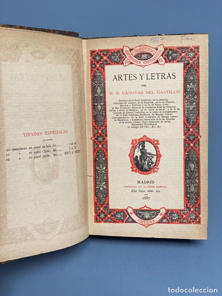 Libri antichi: ARTES Y LETRAS - A. C&Aacute;NOVAS DE CASTILLO - MADRID 1887