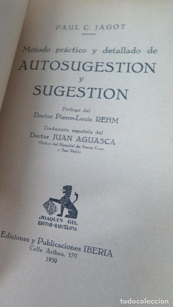 Libros antiguos: 1930.- METODO PRACTICO DE AUTOGESTION. JAGOT - Foto 2
