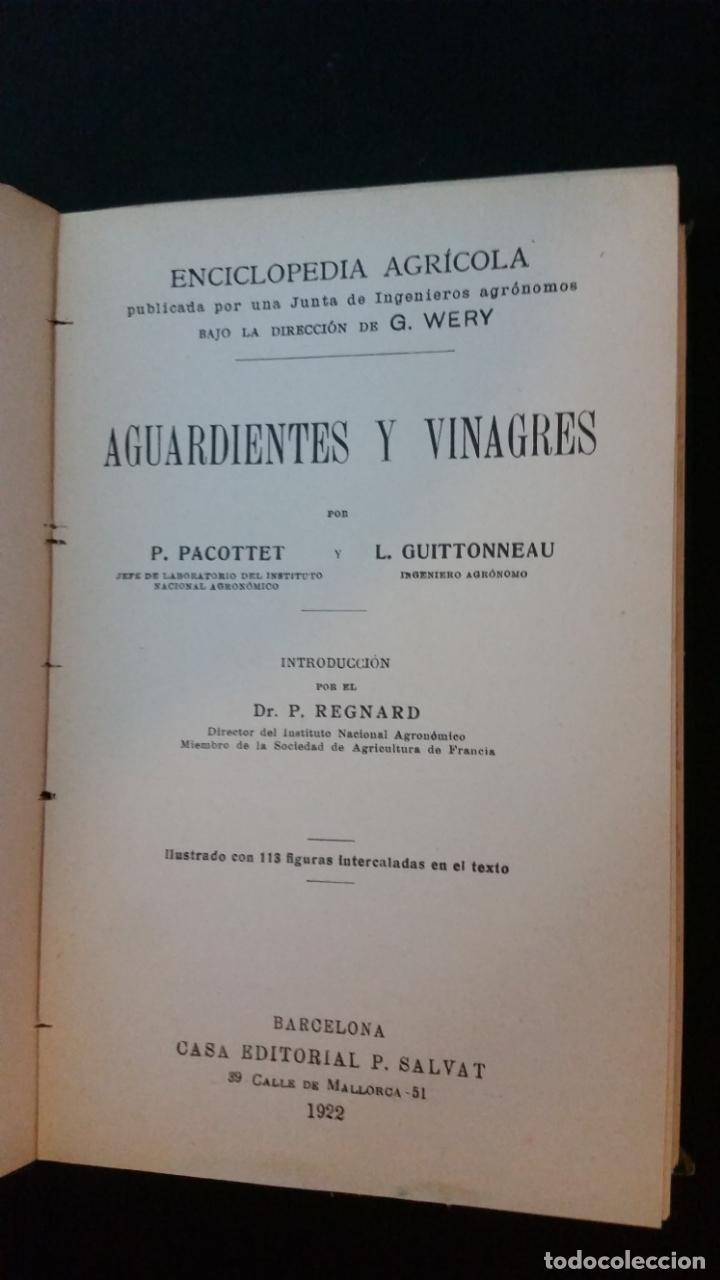 Libros antiguos: 1922 - PACOTTET - Aguardientes y vinagres - Foto 2