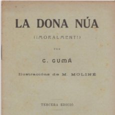 Libros antiguos: LA DONA NÚA (¡MORALMENT!) PER C.GUMA - 1884. Lote 217066535