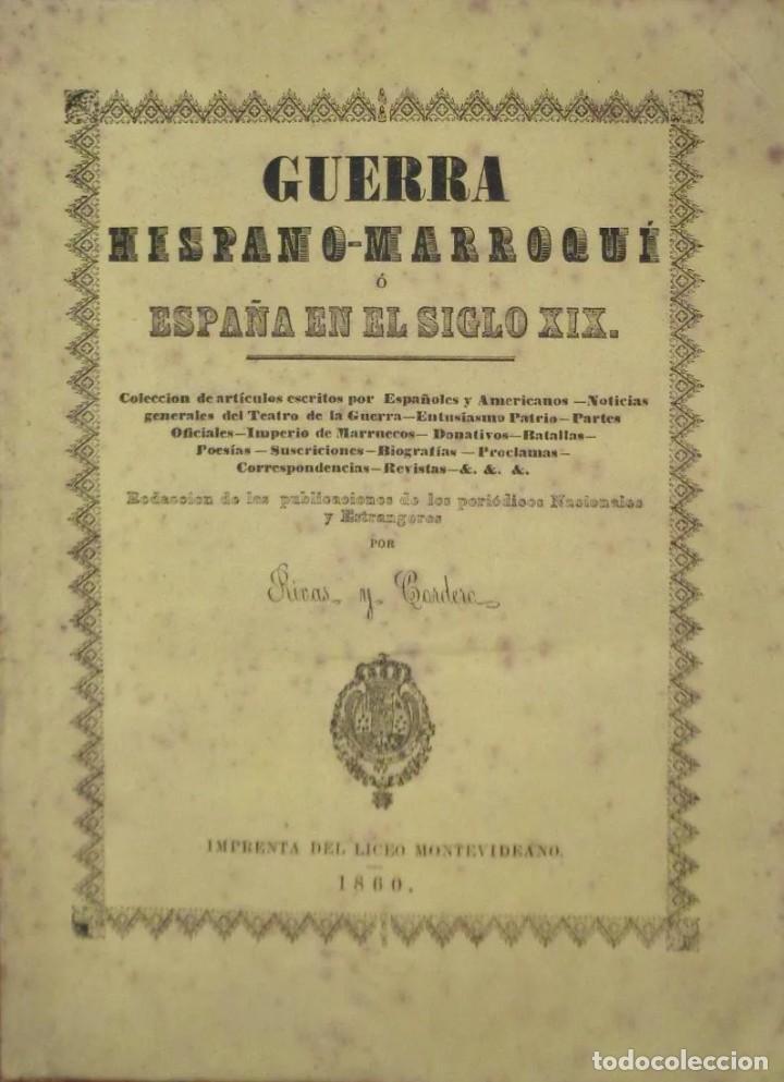 Libros antiguos: Guerra hispano marroqui Rivas y Cordero - Foto 1