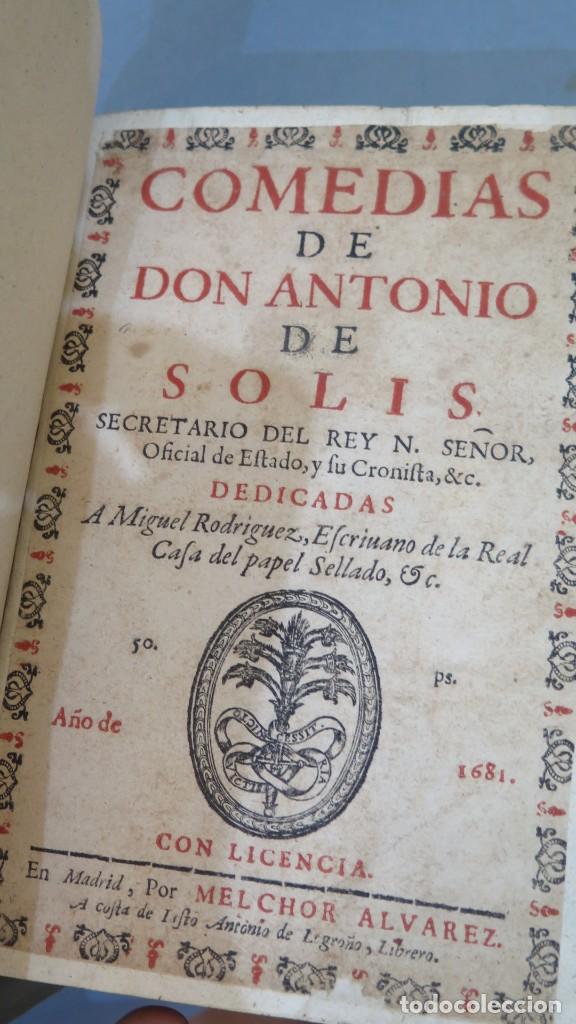 Libros antiguos: 1681.- COMEDIAS DE ANTONIO SOLIS - Foto 2
