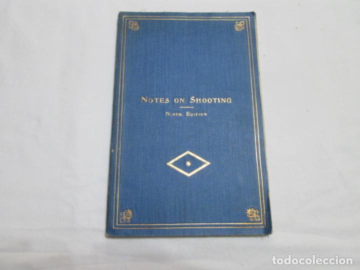 Libros antiguos: NOTES OF SHOOTING - AN EXPERT - 1915 - Foto 1