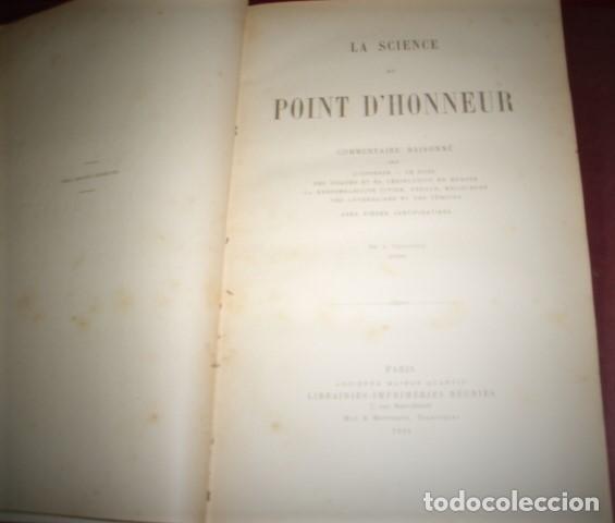 Libros antiguos: A. CORBABON ... LA SCIENCE DU POINT DHONNEUR ... 1894 - Foto 2