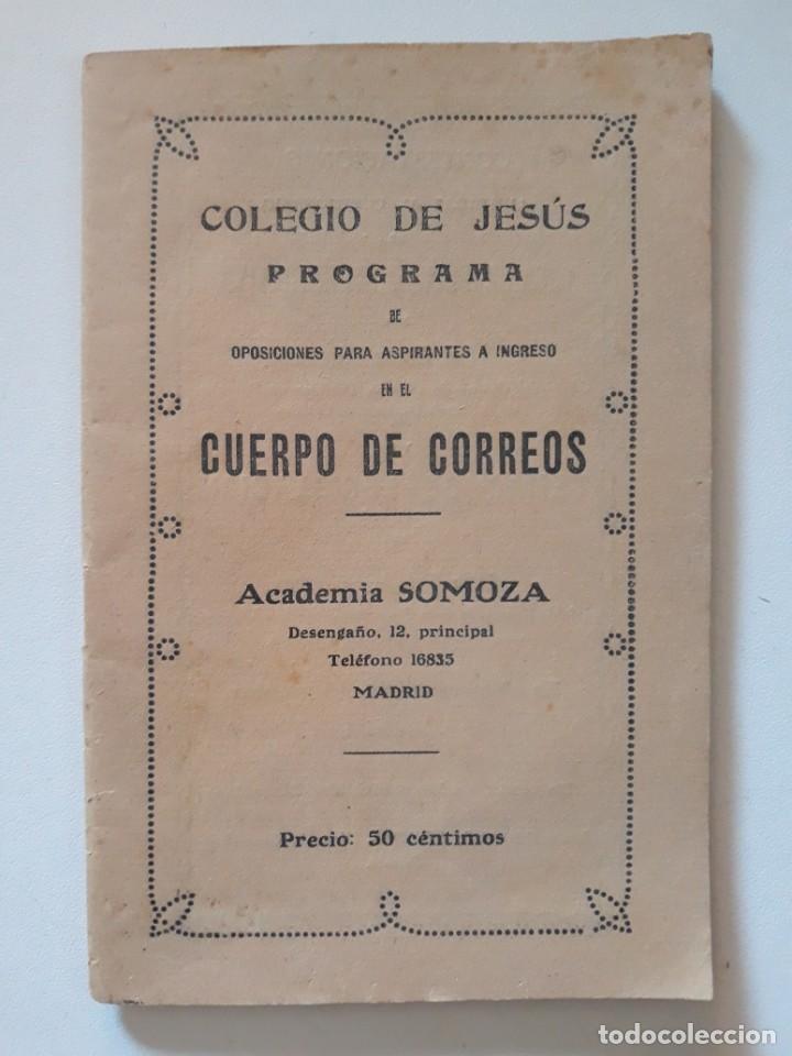 Livres anciens: Colegio de Jes&uacute;s. Academia Somoza para correos y tel&eacute;grafos. Imprenta de J. Pueyo. Madrid. A&ntilde;os 20