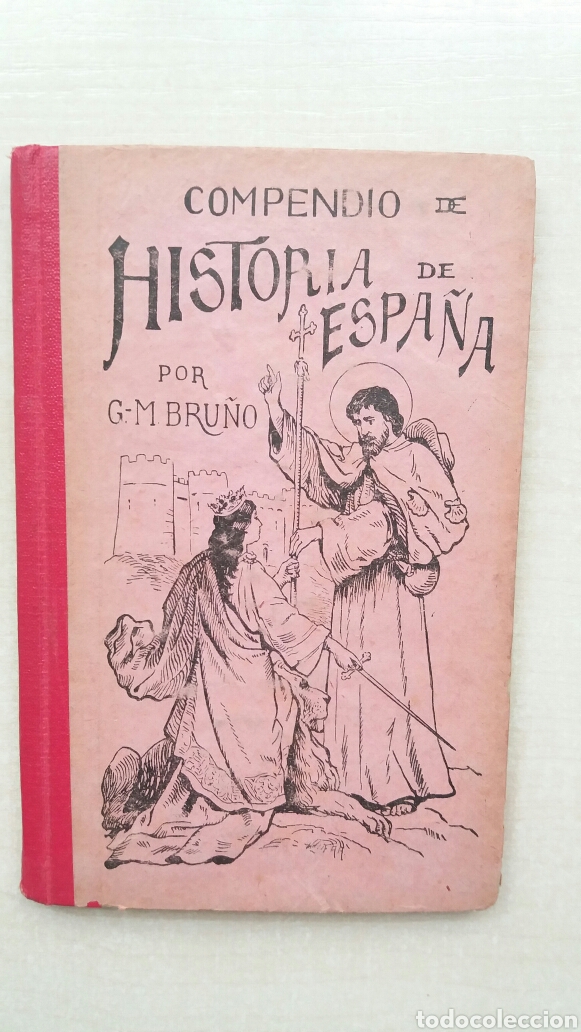 Libros antiguos: Compendio de Historia de Espa&ntilde;a Primer Curso. BRU&Ntilde;O, 1922. - Foto 1