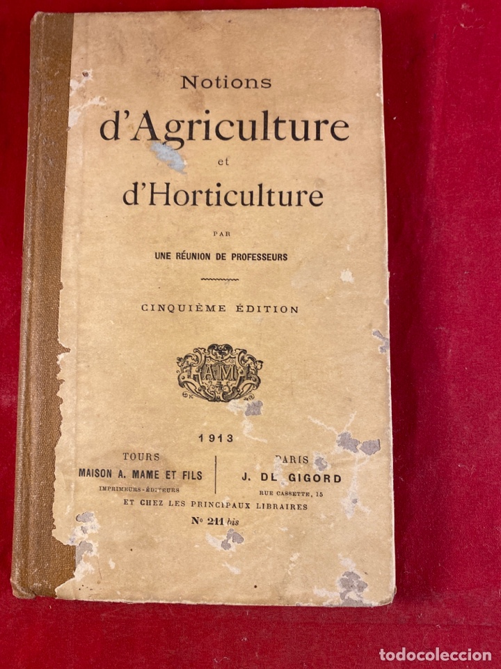 Libros antiguos: Notions d&rsquo;Agriculture et d&rsquo;horticulture - Foto 1