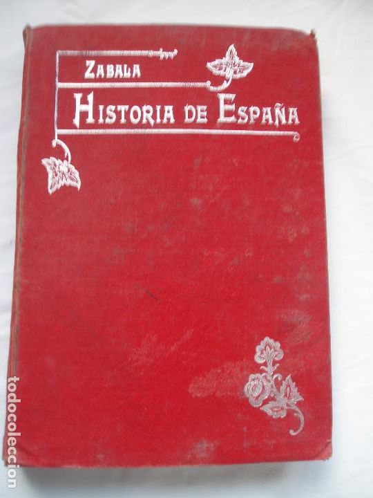 Libros antiguos: HISTORIA DE ESPA&Ntilde;A. ZABALA. - Foto 1